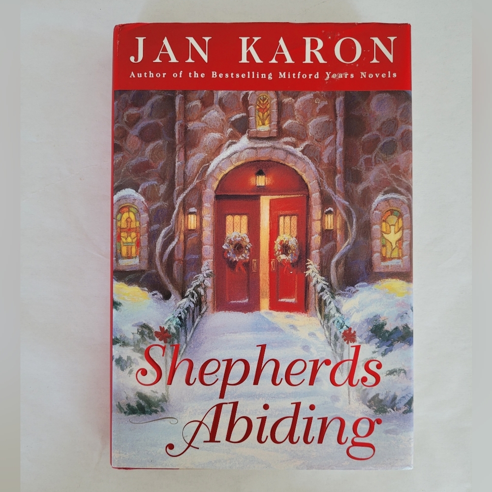 Shepherds Abiding: A Mitford Christmas Story